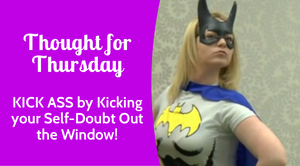 Kick Ass by Kicking your self-doubt out the window! | VLCD mindset