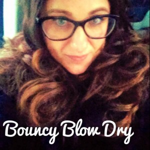 bouncy blow dry